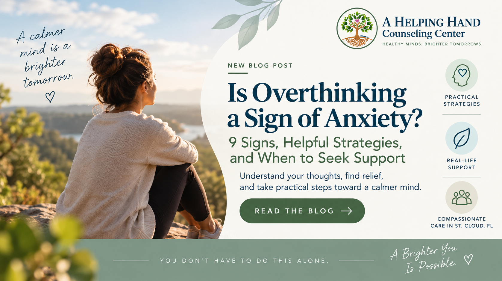Is overthinking a sign of anxiety? A Helping Hand Counseling Center guide to recognizing overthinking and finding practical strategies for a calmer mind.